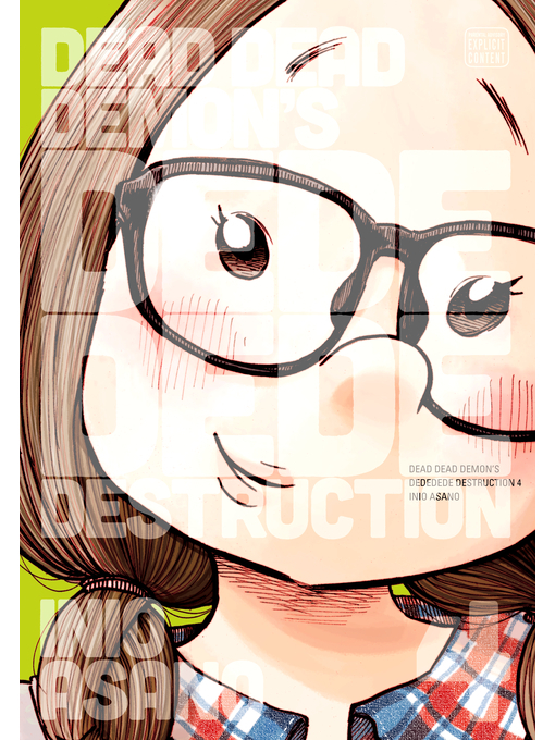 Title details for Dead Dead Demon's Dededede Destruction, Volume 4 by Inio Asano - Available